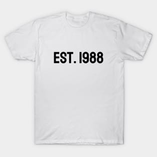 Established 1988 T-Shirt